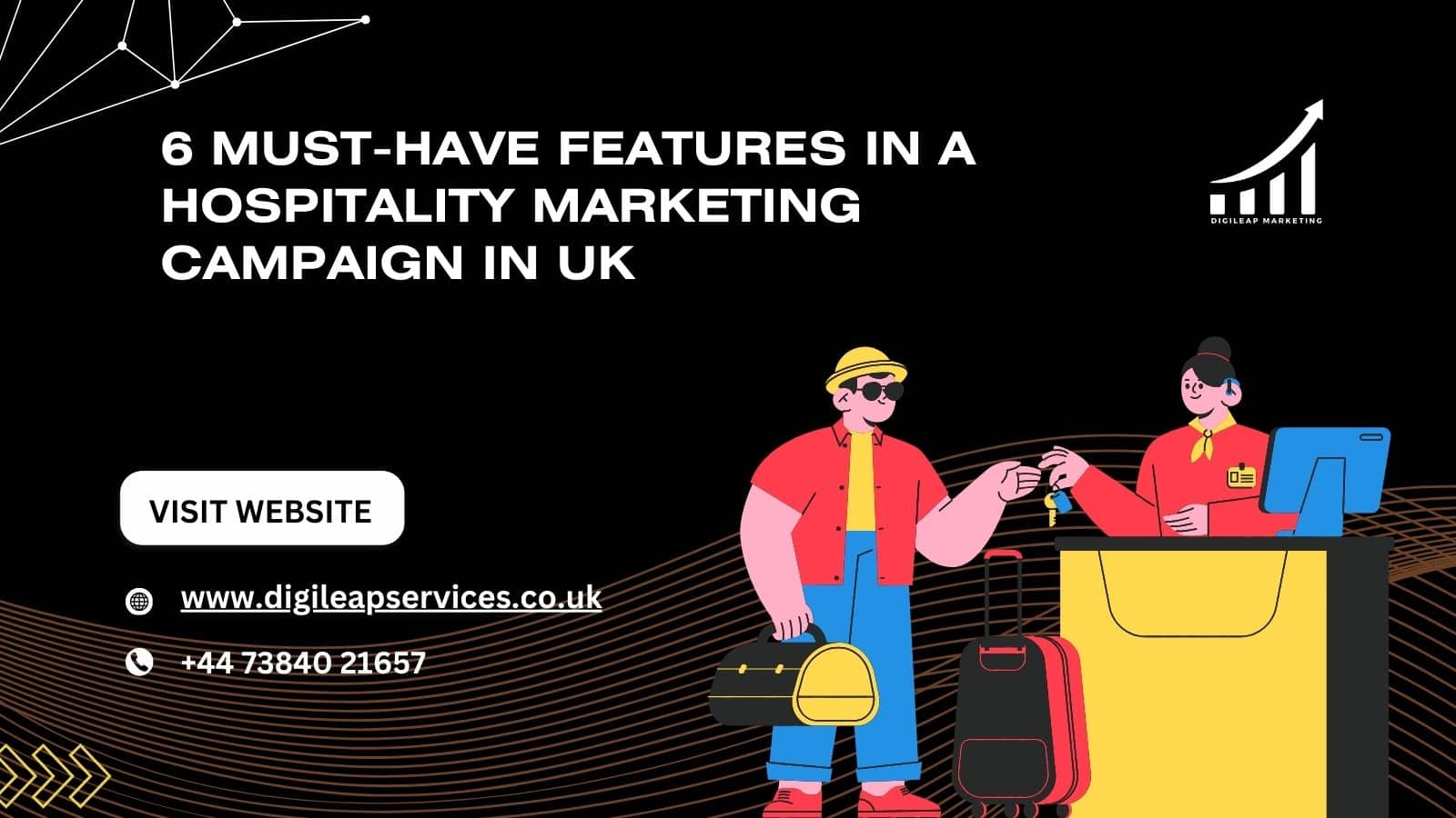 UK hospitality marketing, marketing campaign features, hotel marketing UK, hospitality promotion, digital marketing hospitality, marketing tips UK