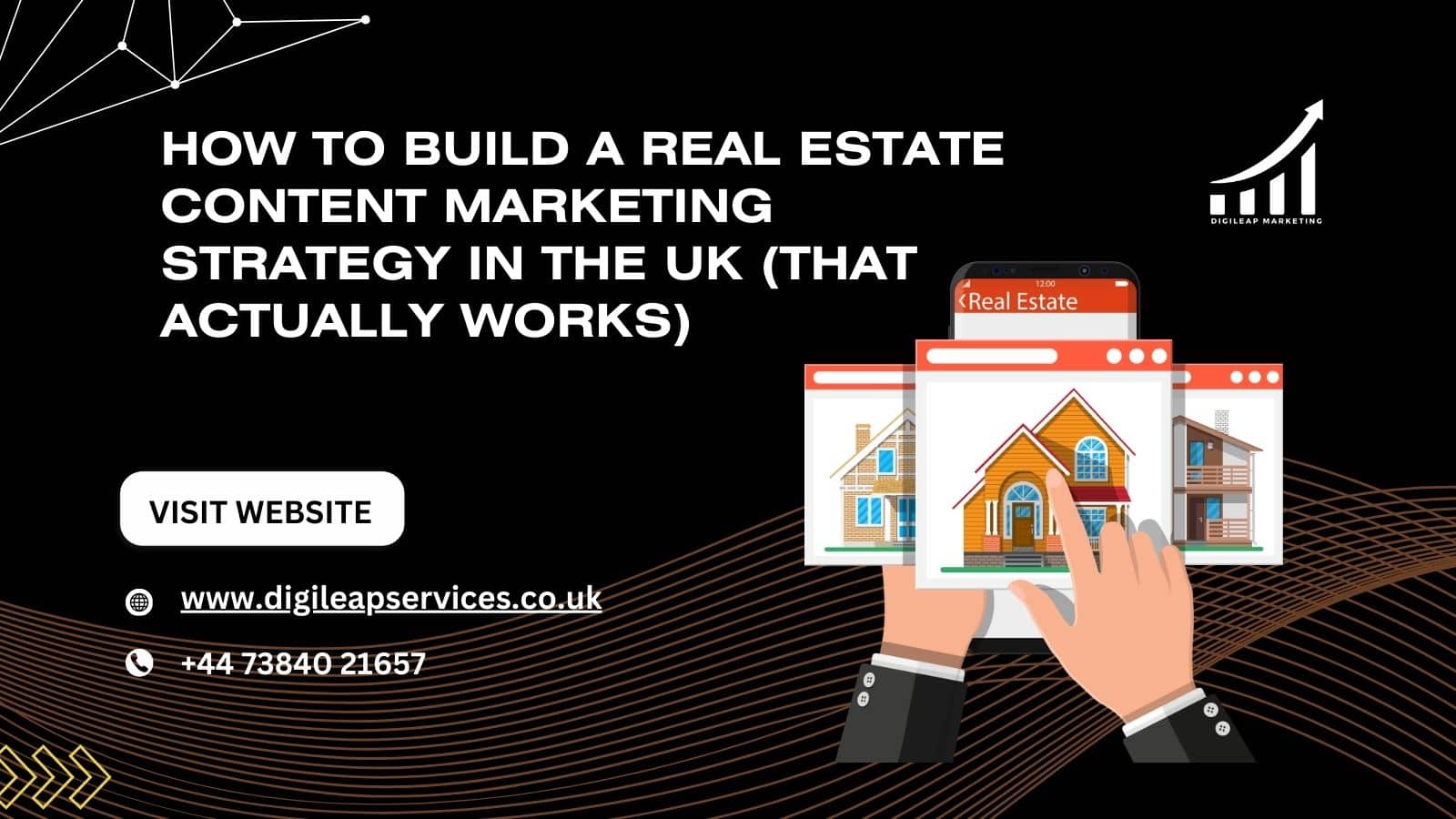 How to Build a Real Estate Content Marketing Strategy in the UK (That Actually Works)