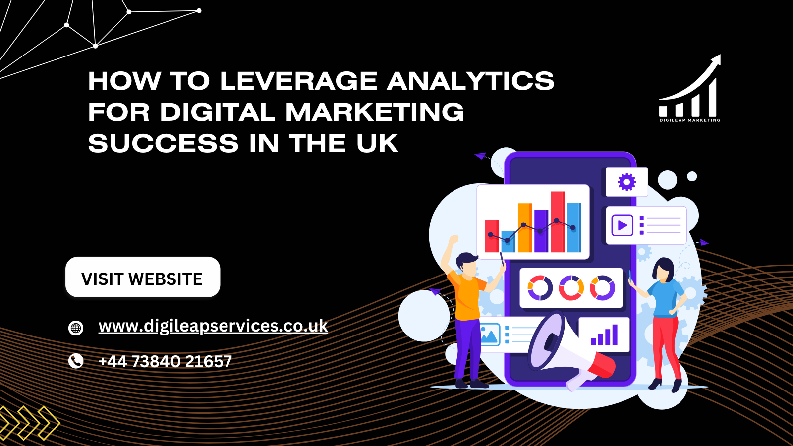 How to Leverage Analytics for Digital Marketing Success in the UK