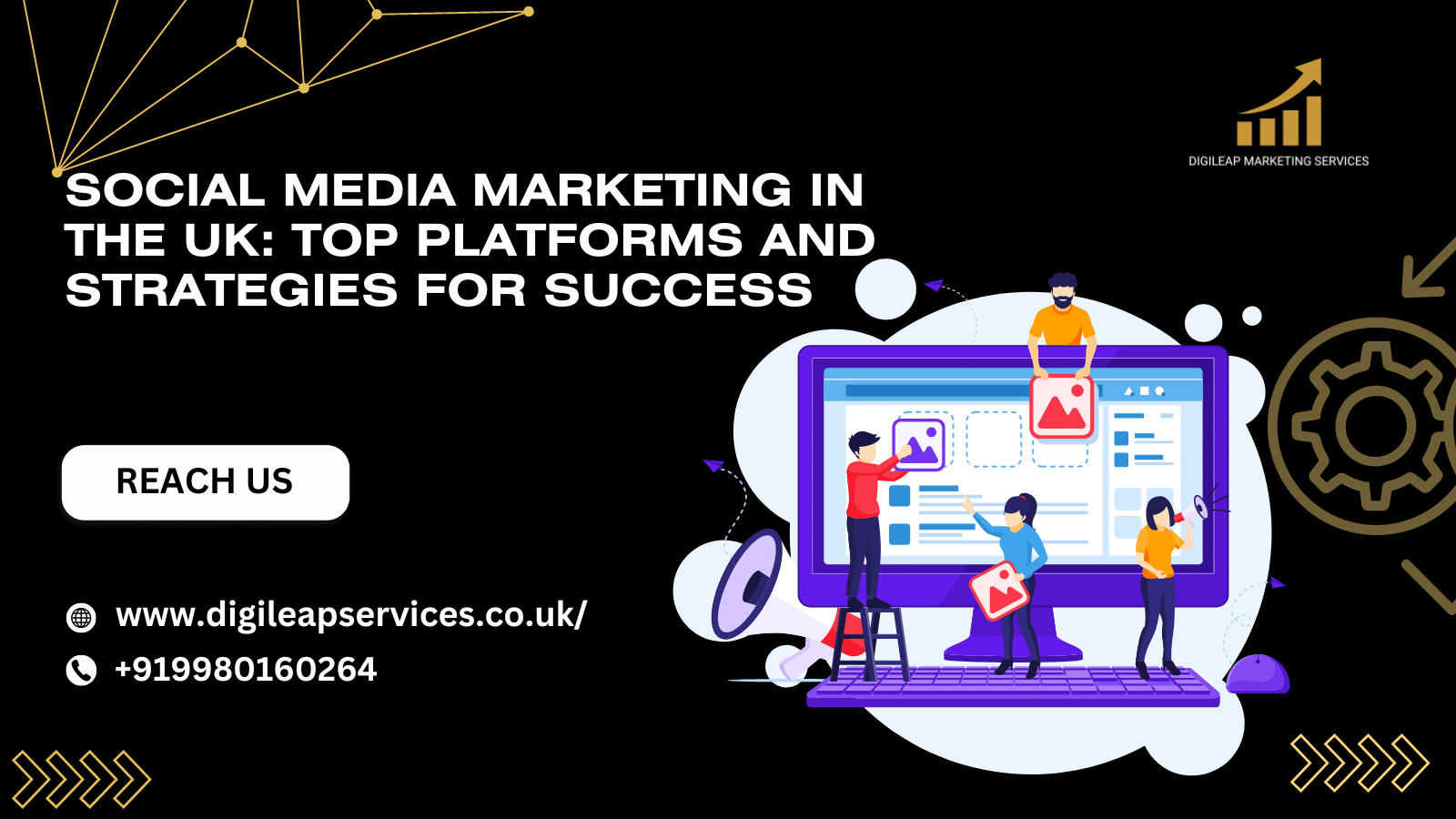 Social Media Marketing in the UK: Top Platforms and Strategies for Success