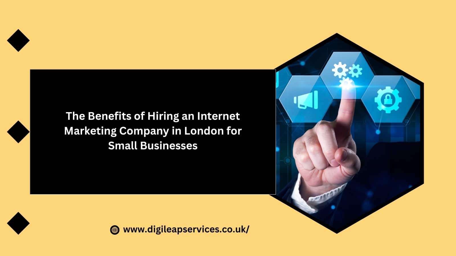 The Benefits of Hiring an Internet Marketing Company in London for Small Businesses