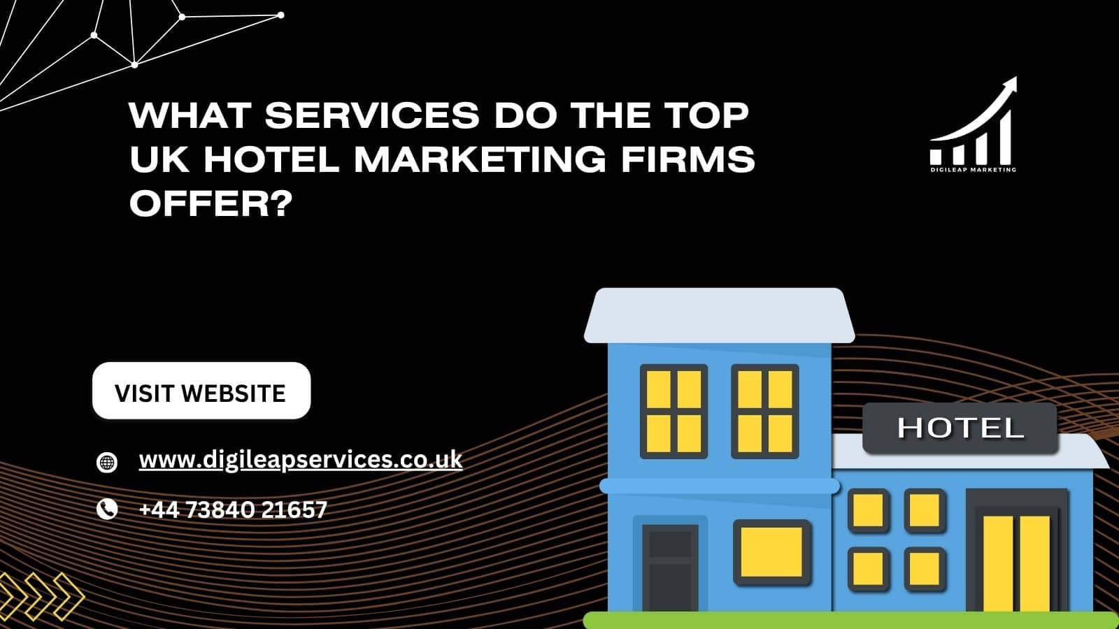 What Services Do the Top UK Hotel Marketing Firms Offer?